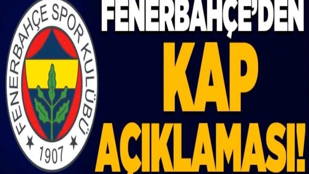 Fenerbahçe'den KAP'a Önemli Duyuru