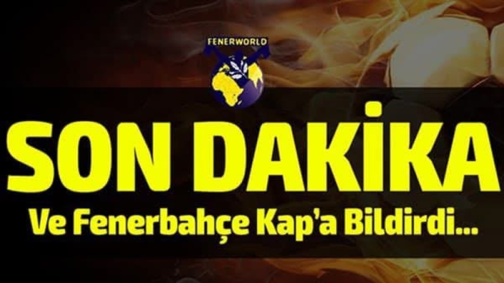 Fenerbahçe’den Resmi Açıklama! Transfer KAP’a Bildirildi