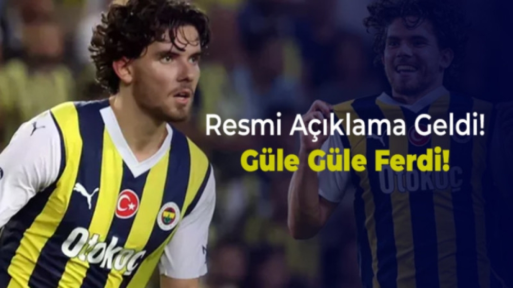 Fenerbahçe'de Ferdi Kadıoğlu ile İlgili Gündemi Sarsan Gelişme!